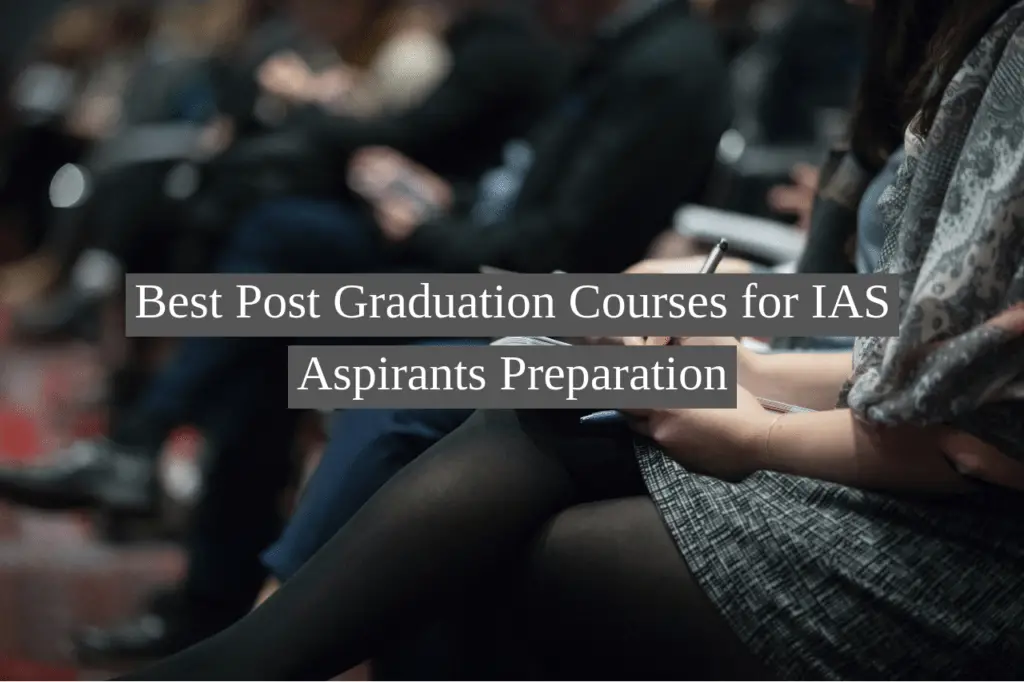 Best Post Graduation Course for IAS Aspirant